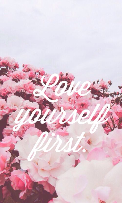 Love Yourself Quotes Iphone Wallpaper